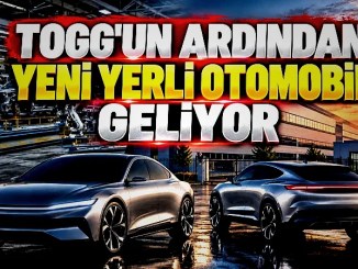 Toggun Ardından Türkiye'nin Yeni Yerli Otomobili Geliyor: Benzin ve Hibrit Seçenekleriyle - OtonomHaber